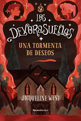 Los Devorasueños. 2: Tormenta de Deseos