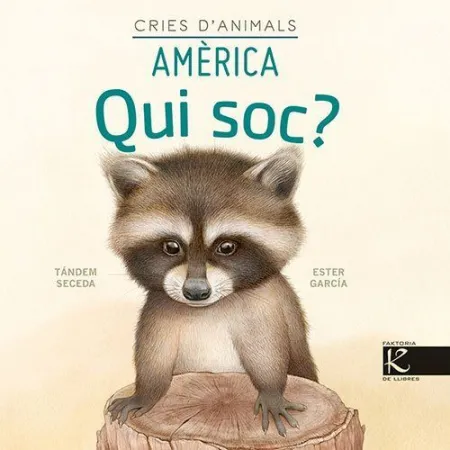 Qui Soc? Cries D'animals - Amèrica