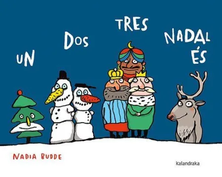 Un Dos Tres, Nadal És