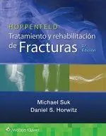 Hoppenfeld. Tratamiento y Rehabilitación de Fracturas