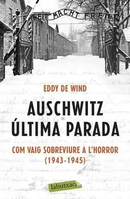Auschwitz: Última Parada