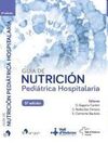 GUÍA DE NUTRICIÓN PEDIÁTRICA HOSPITALARIA (5ª EDICIÓN, 2022)