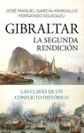 GIBRALTAR. LA SEGUNDA RENDICIÓN