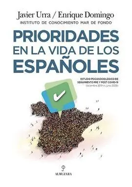 Prioridades en la Vida de los Españoles