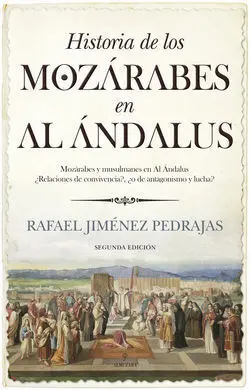 Historia de los Mozárabes en Al Ándalus (N. e. )