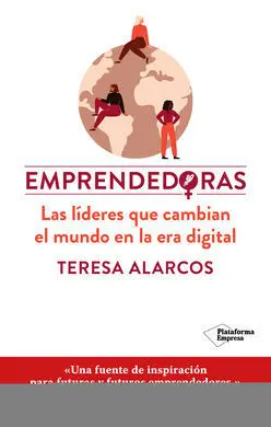 Emprendedoras Lideres que Cambian Mundo