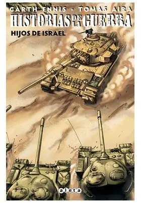 Historias de la Guerra 02: Hijos de Israel