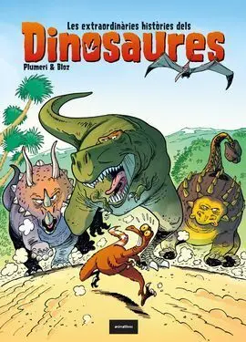 Les Extraordinàries Hist. ries Dels Dinosaures