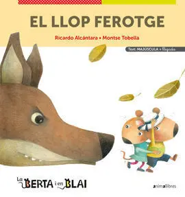 El Llop Ferotge Majuscules I Lligada