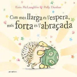Com Més Forta Es L'espera, Més Forta És L'abraçada