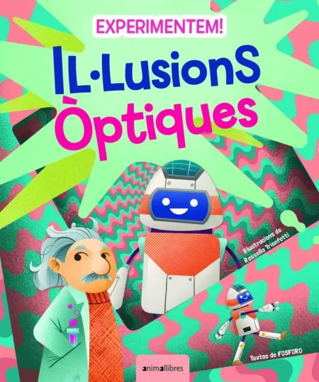 Experimentem! Il·lusions Òptiques