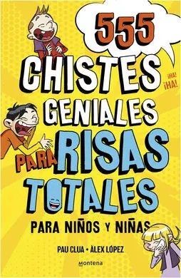 555 Chistes Geniales para Risas Totales