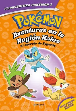 Pokemon. Aventuras en la Region Kalos