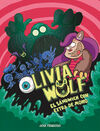 OLIVIA WOLF - EL SANDWICH CON EXTRA DE MOHO