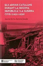 Arxius Catalans Durant la Segona República I la Guerra Civil (1931-1939)/Els