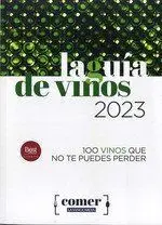 Guía de Vinos 2023, la
