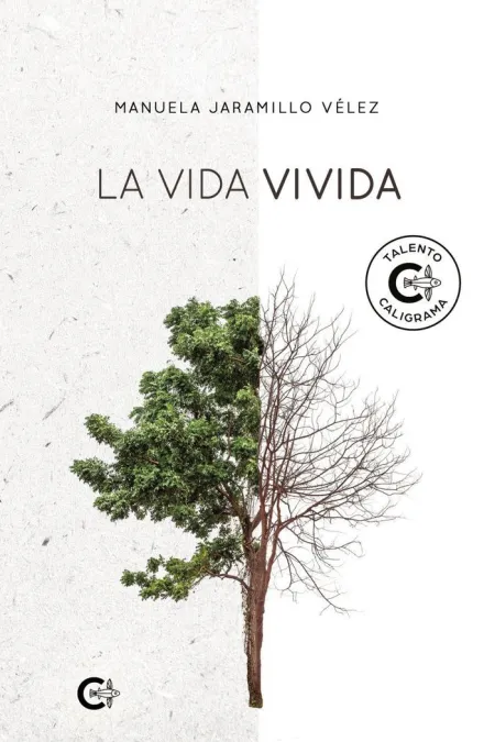 La Vida Vivida