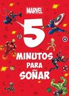 MARVEL. 5 MINUTOS PARA SOÑAR