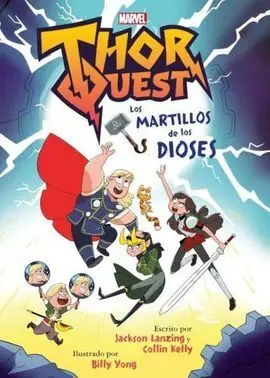 Thor Quest. Los Martillos de los Dioses