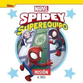 Spidey y Su Superequipo. Mision a Tres