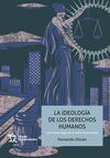 LA IDEOLOGÍA DE LOS DERECHOS HUMANOS