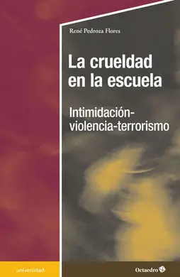 La Crueldad en la Escuela