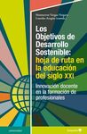 LOS OBJETIVOS DE DESARROLLO SOSTENIBLE: HOJA DE RUTA EN LA EDUCACIÓN DEL SIGLO X