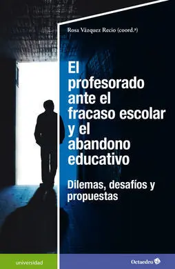 Profesorado Ante el Fracaso Escolar y el Abandono