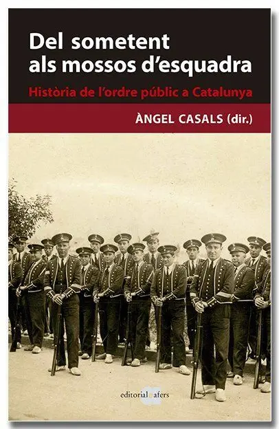 Del Sometent Als Mossos D'esquadra