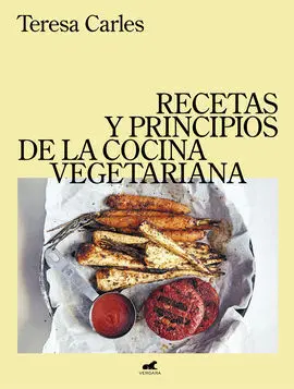 Recetas y Principios de la Cocina Vegetariana