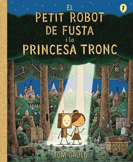 Petit Robot de Fusta I la Princesa Tronc
