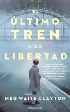El Último Tren a la Libertad