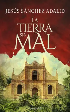 La Tierra sin Mal