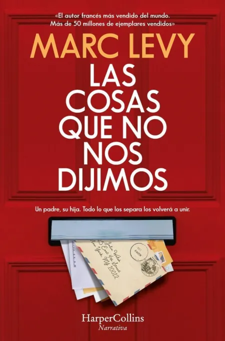 Las Cosas que no nos Dijimos