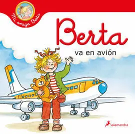 Berta Va en Avion (Mi Amiga Berta)