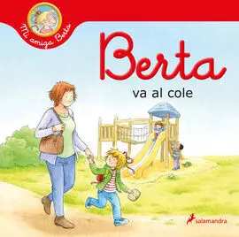 Berta Va Al Cole (Nva. Ed)