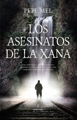 Asesinatos de la Xana, los