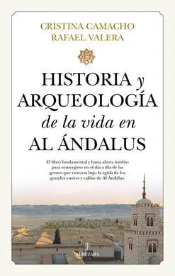 Historia y Arqueología de la Vida en Al Ándalus