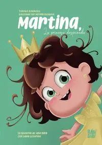 Martina - la Princesa Despeinada