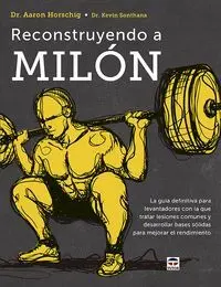 Reconstruyendo a Milon