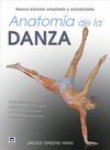 ANATOMÍA DE LA DANZA NUEVA EDICIÓN AMPLIADA Y ACTU