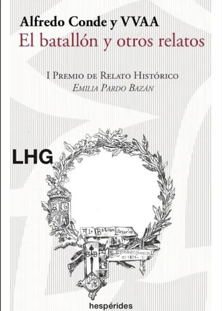 El Batallón y Otros Relatos