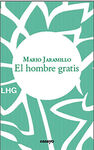 EL HOMBRE GRATIS