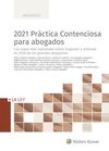 2021 PRÁCTICA CONTENCIOSA PARA ABOGADOS.