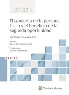 Concurso de la Persona Física y el Beneficio de la Segunda Oportunidad