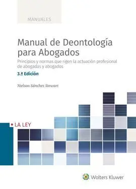 Manual de Deontología para Abogados (3. ª Edición)