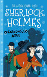 SHERLOCK HOLMES : O CARBÚNCULO AZUL