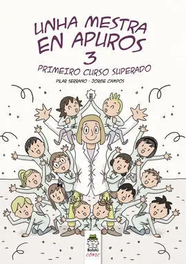 Unha Mestra en Apuros 3 : Primeiro Curso Superado