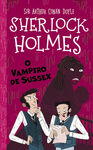 SHERLOCK HOLMES : O VAMPIRO DE SUSSEX