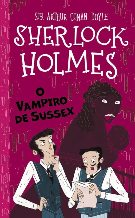 Sherlock Holmes : o Vampiro de Sussex